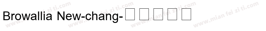 Browallia New-chang字体转换